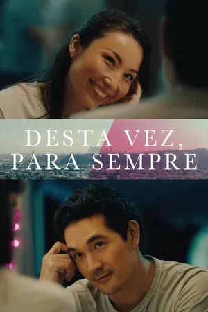 Desta Vez, Para Sempre (2023)